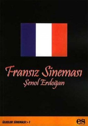 Fransız Sineması Şenol Erdoğan