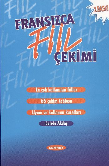 Fransızca Fiil Çekimleri %17 indirimli Çelebi Akdaş