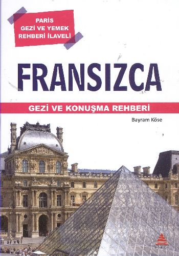 Fransızca Gezi ve Konuşma Rehberi