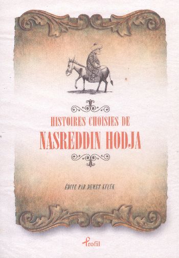 Fransızca Seçme Hikayeler Nasreddin Hoca