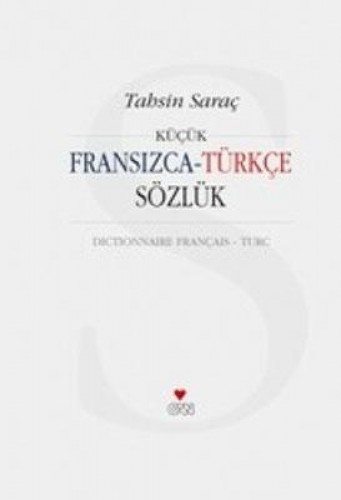 Küçük Fransızca-Türkçe Sözlük %17 indirimli Tahsin Saraç