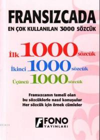 Fransızcada En Çok Kullanılan 3000 Sözcük %17 indirimli