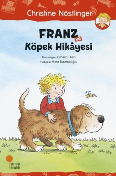 Franz ve Köpek Hikayesi Christine Nöstlinger