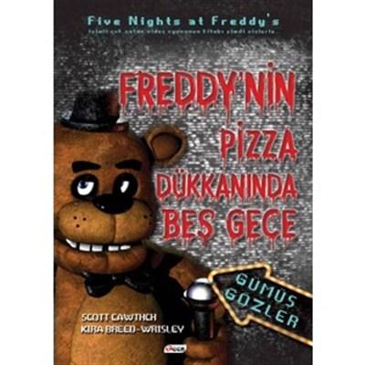Freddy’nin Pizza Dükkanı’nda Beş Gece - Gümüş Gözler (Ciltli)