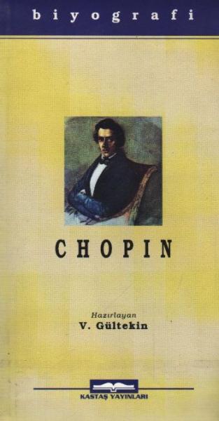 Frederic Français Chopin (Hayatı ve Eserleri) %17 indirimli V. Gülteki