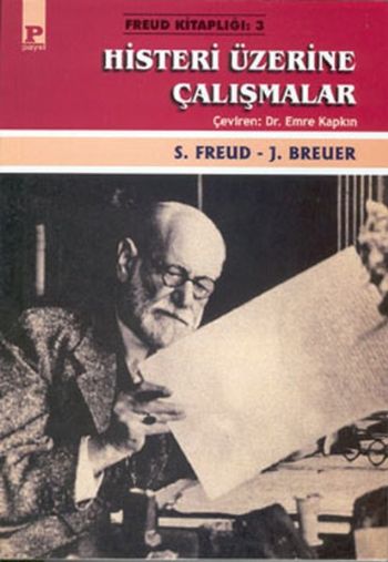 Freud Kitaplığı-03: Histeri Üzerine Çalışmalar S.Freud-J.Breuer