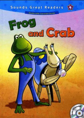 Frog and Crab, CD Sounds Great Readers 4