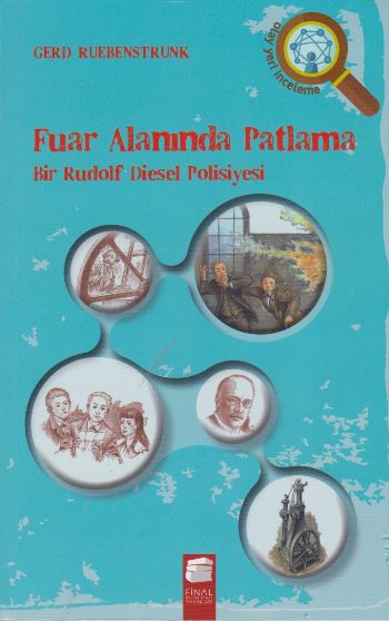 Fuar Alanında Patlama-Bir Rudolf Diesel Polisiyesi