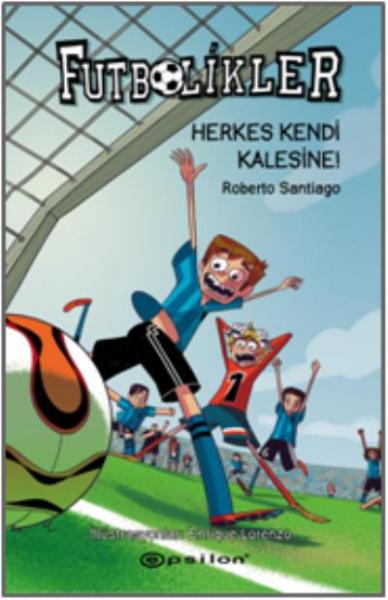 Futbolikler 2- Herkes Kendi Kalesine