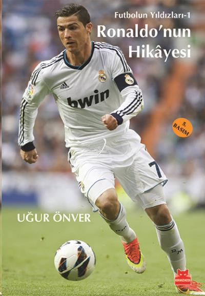 Futbolun Yıldızları-1 Ronaldonun Hikayesi