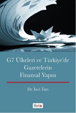 G7 Ülkeleri ve Türkiye'de Gazetecilerin Finansal Yapısı İnci Tarı