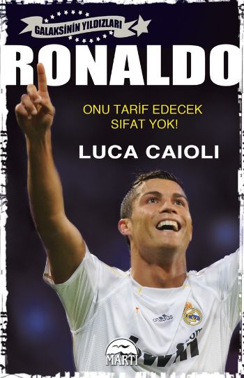 Ronaldo - Onu Tarif Edecek Sıfat Yok Luca Caioli