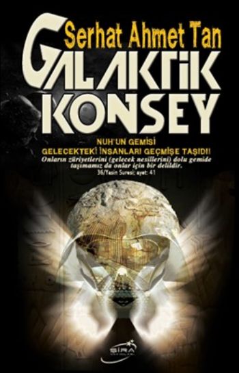 Galaktik Konsey Serhat Ahmet Tan