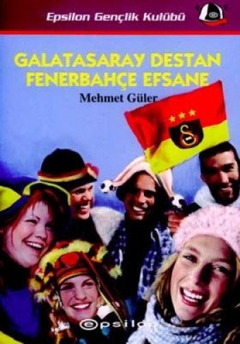 Galatasaray Destan Fenerbahçe Efsane %25 indirimli Mehmet Güler