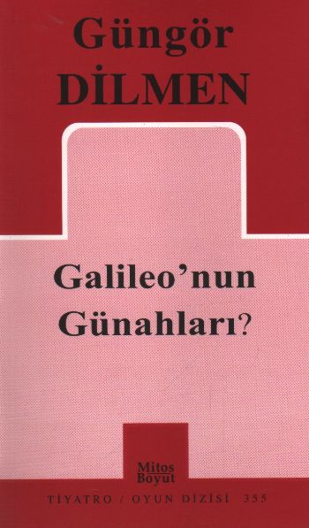 Galileonun Günahları? %17 indirimli Güngör Dilmen