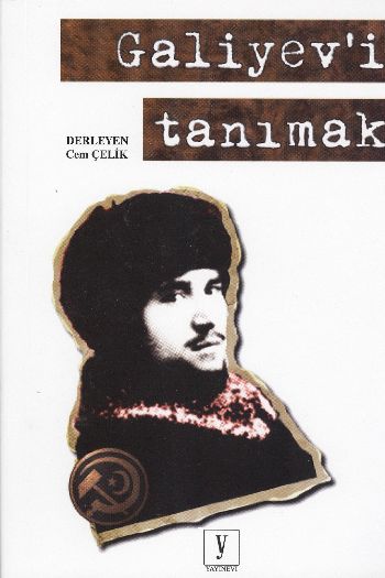 Galiyev'i Tanımak