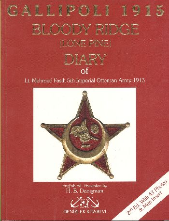 Gallipoli 1915 Bloody Ridge Diary