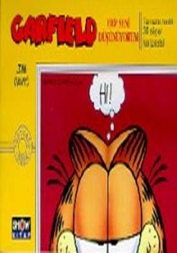 Garfield Hep Seni Düşünüyorum (Tamamı Renkli 30 Süper Kartpostal)