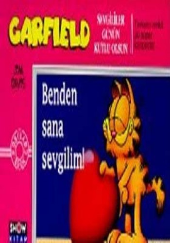 Garfield Sevgililer Günün Kutlu Olsun: Benden Sana Sevgilim (Tamamı Re
