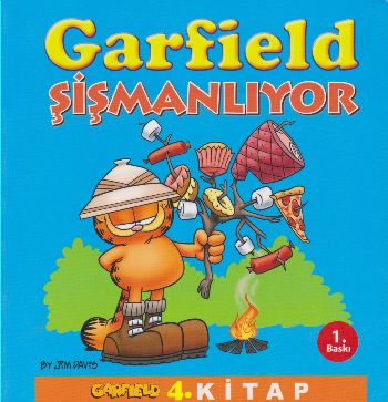 Garfield Şişmanlıyor