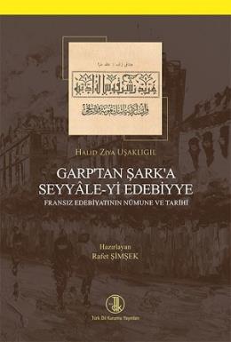 Garp'tan Şark'a Seyyale-yi Edebiyye