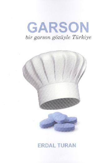 Garson Bir Garson Gözüyle Türkiye
