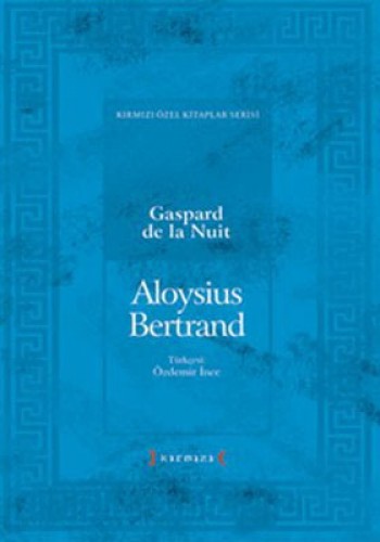 Gaspard De La Nuit %17 indirimli Aloysius Bertrand
