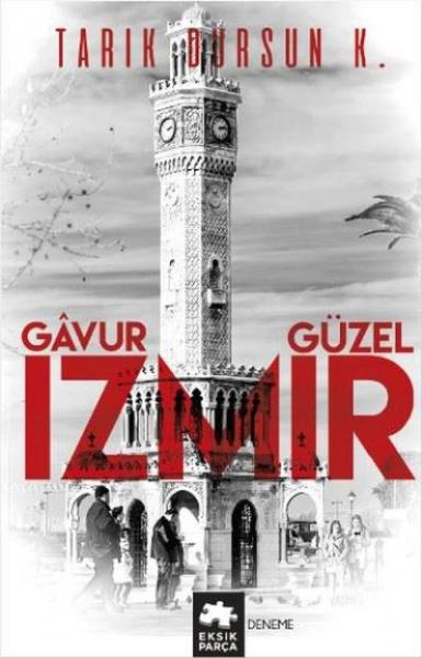 Gavur Güzel İzmir