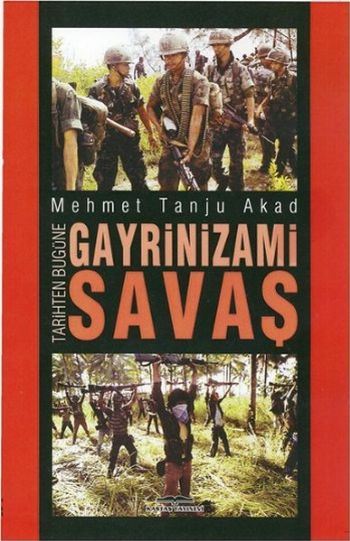 Gayrinizami Savaş