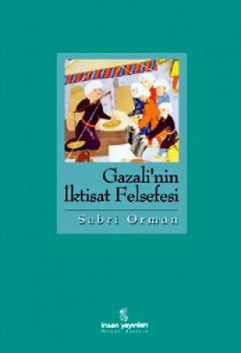 Gazali’nin İktisat Felsefesi