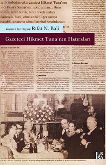 Gazeteci Hikmet Tunanın Hatıraları