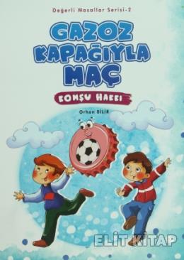 Gazoz Kapağıyla Maç