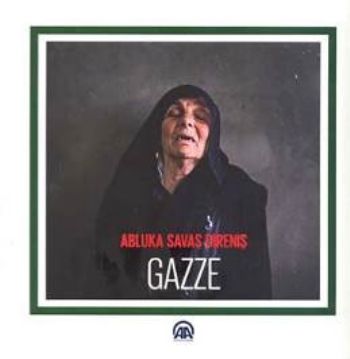 Gazze - Abluka Savaş Direniş %17 indirimli Kolektif