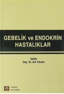 Gebelik ve Endokrin Hastalıkları