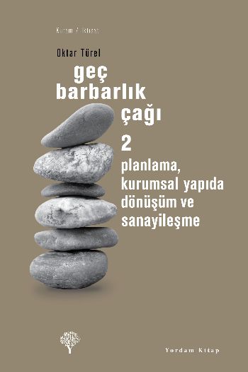 Geç Barbarlık Çağı-2