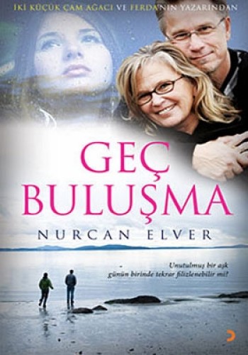 Geç Buluşma %17 indirimli Nurcan Elver