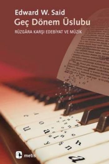 Geç Dönem Üslubu-Rüzgara Karşı Edebiyat ve Müzik %17 indirimli Edward 