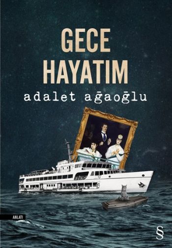 Gece Hayatım Adalet Ağaoğlu