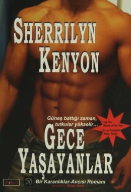 Gece Yaşayanlar %17 indirimli Sherrilyn Kenyon