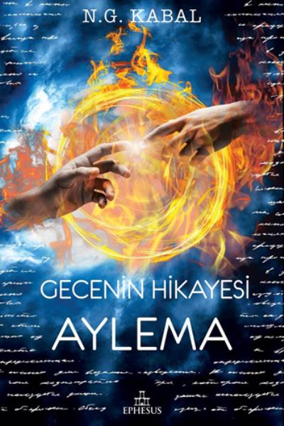 Gecenin Hikayesi - Aylema (Ciltli)