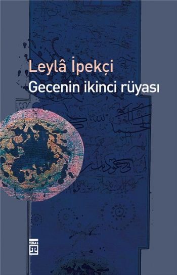 Gecenin İkinci Rüyası %17 indirimli Leyla İpekçi