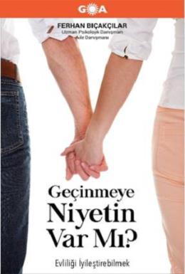 Geçinmeye Niyetin Var mı