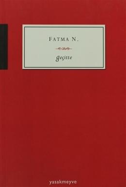 Geçitte Fatma N.