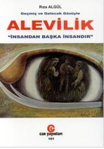 Geçmiş ve Gelecek Gözüyle Alevilik