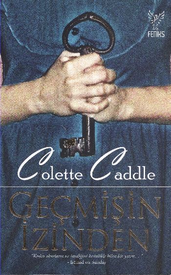 Geçmişin İzinde %17 indirimli Colette Caddle