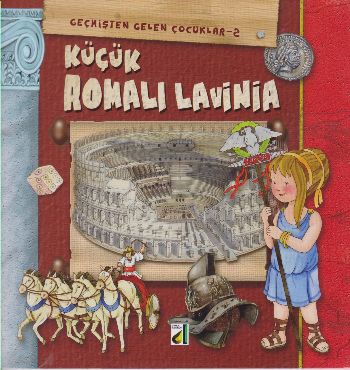 Geçmişten Gelen Çocuklar 2-Küçük Romalı Lavinia Eleonora Barsotti