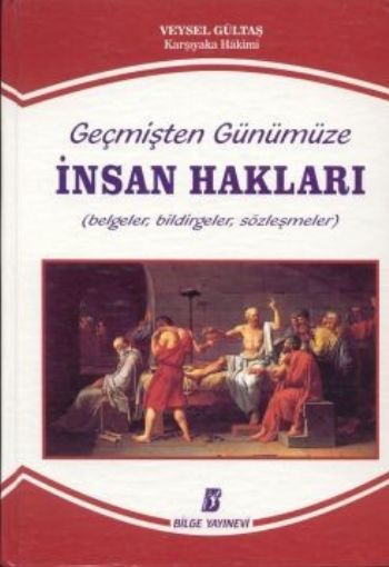 Geçmişten Günümüze İnsan Hakları