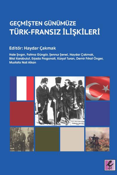 Geçmişten Günümüze Türk - Fransız İlişkileri