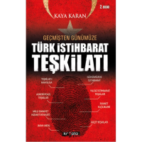 Geçmişten Günümüze Türk İstihbarat Teşkilatı