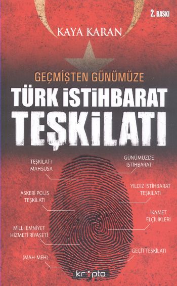 Geçmişten Günümüze Türk İstihbarat Teşkilatı